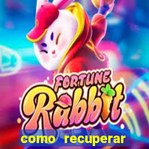 como recuperar conta no 7games